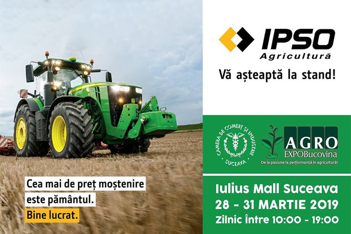 IPSO AGRICULTURĂ PARTICIPĂ LA AGRO EXPO BUCOVINA
